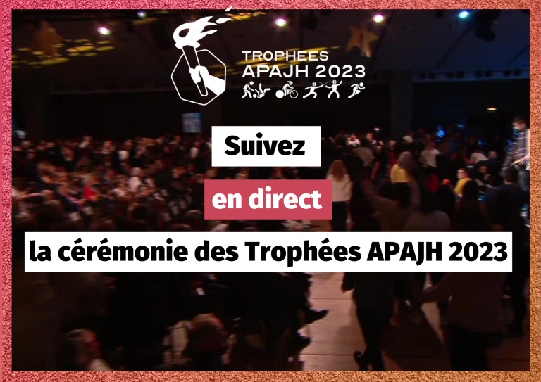 Suivez les Trophées APAJH 2023 en direct
