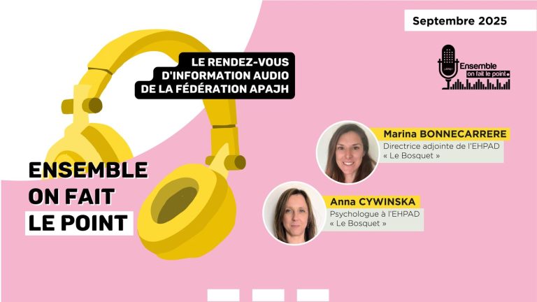 Podcast – EHPAD « Le Bosquet »
