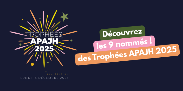 Les nommés des Trophées APAJH 2025 sont…